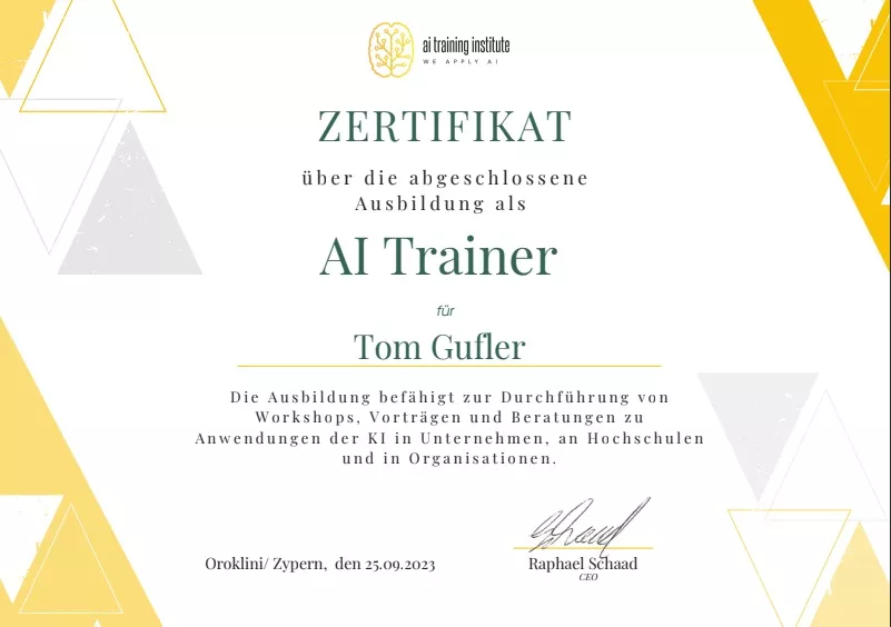 Zertifizierter AI Trainer Tom Gufler Zertifizierter AI Trainer Tom Gufler